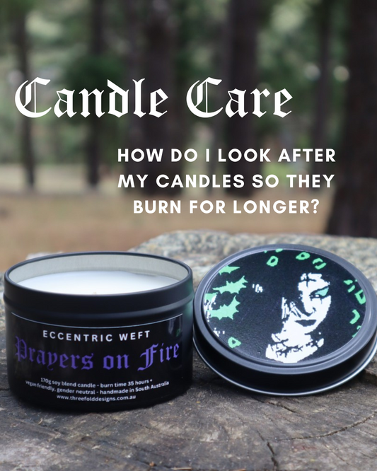 How To Look After Your Candles
