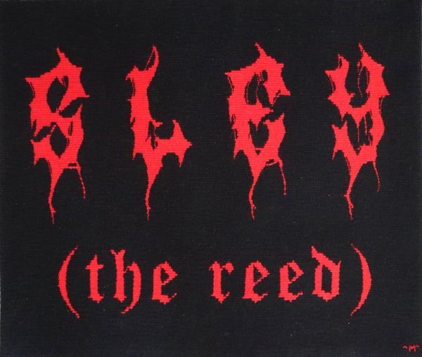 unique handwoven tapestry of text Sley (the reed) in red death metal typeface font